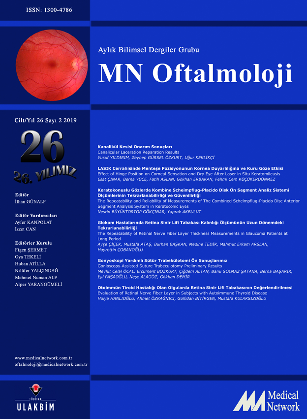 <p>MN Oftalmoloji Cilt: 26 Say: 2 2019 (MN Ophthalmology Volume: 26 No 2 2019)</p>