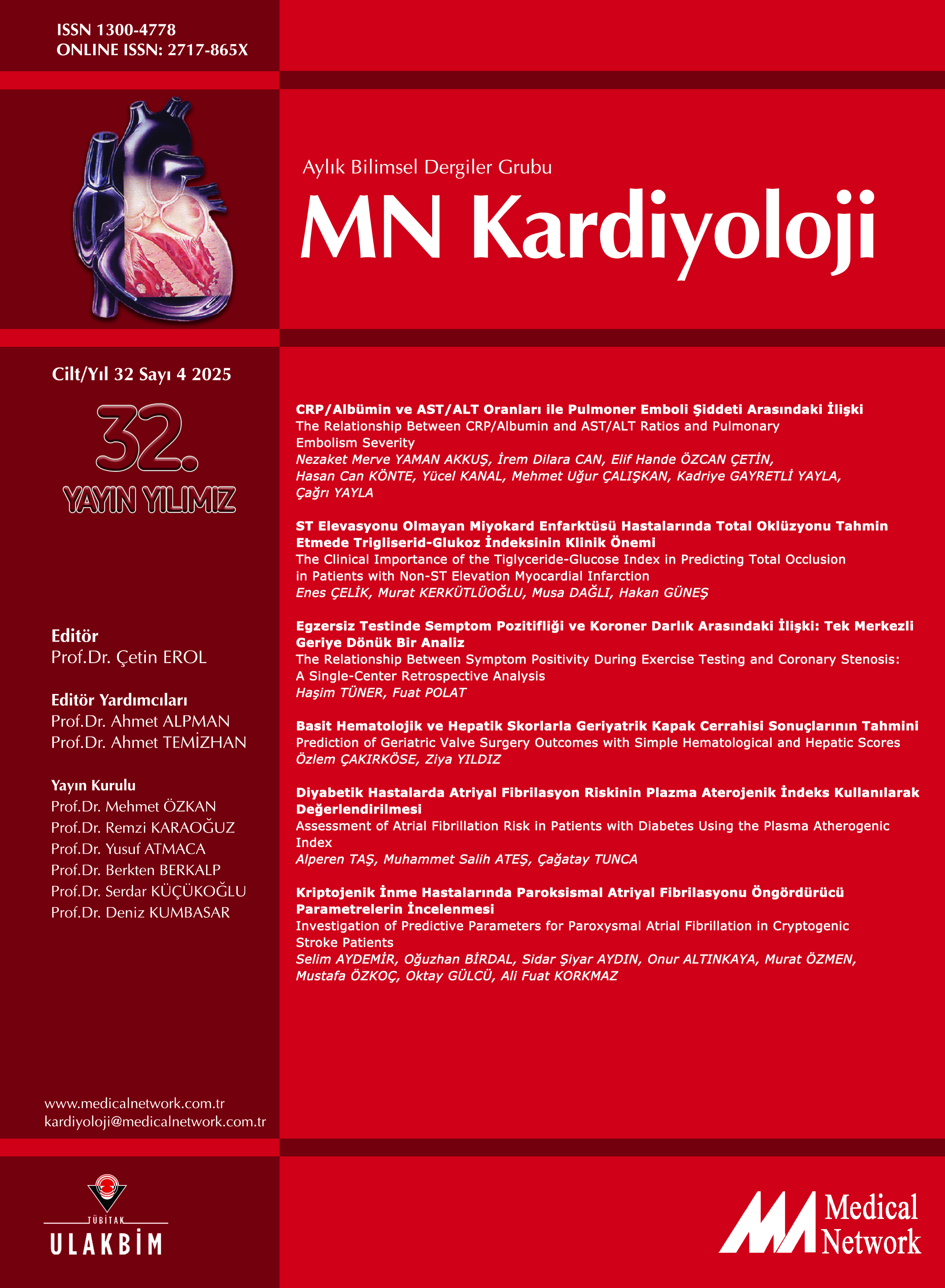 <p>MN Kardiyoloji Cilt: 32 Say�: 4 2025 MN Cardiology Volume: 32 No: 4 2025</p>