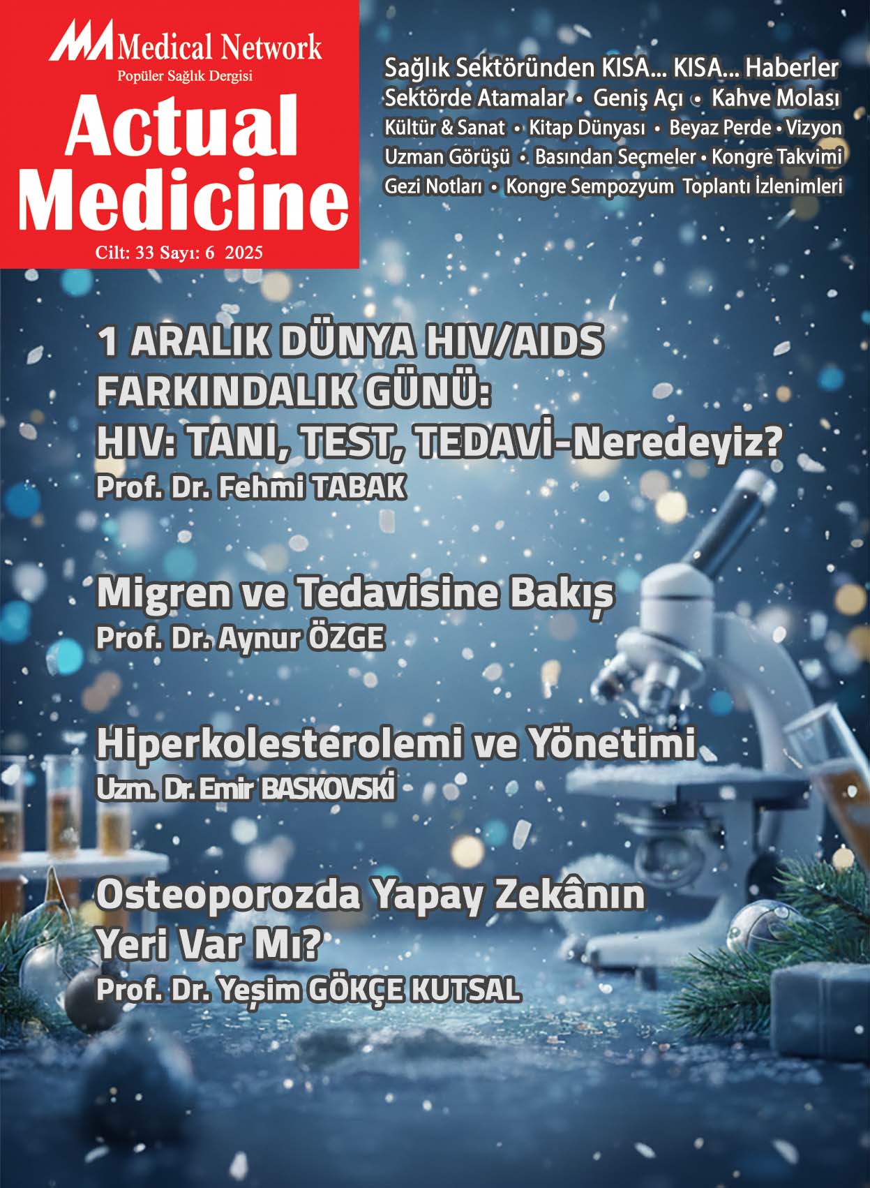 <p>Actual Medicine Y�l: 33 Say�: 6 2025</p>