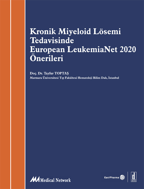 Kronik Miyeloid Lösemi Tedavisinde European LeukemiaNet 2020 Önerileri