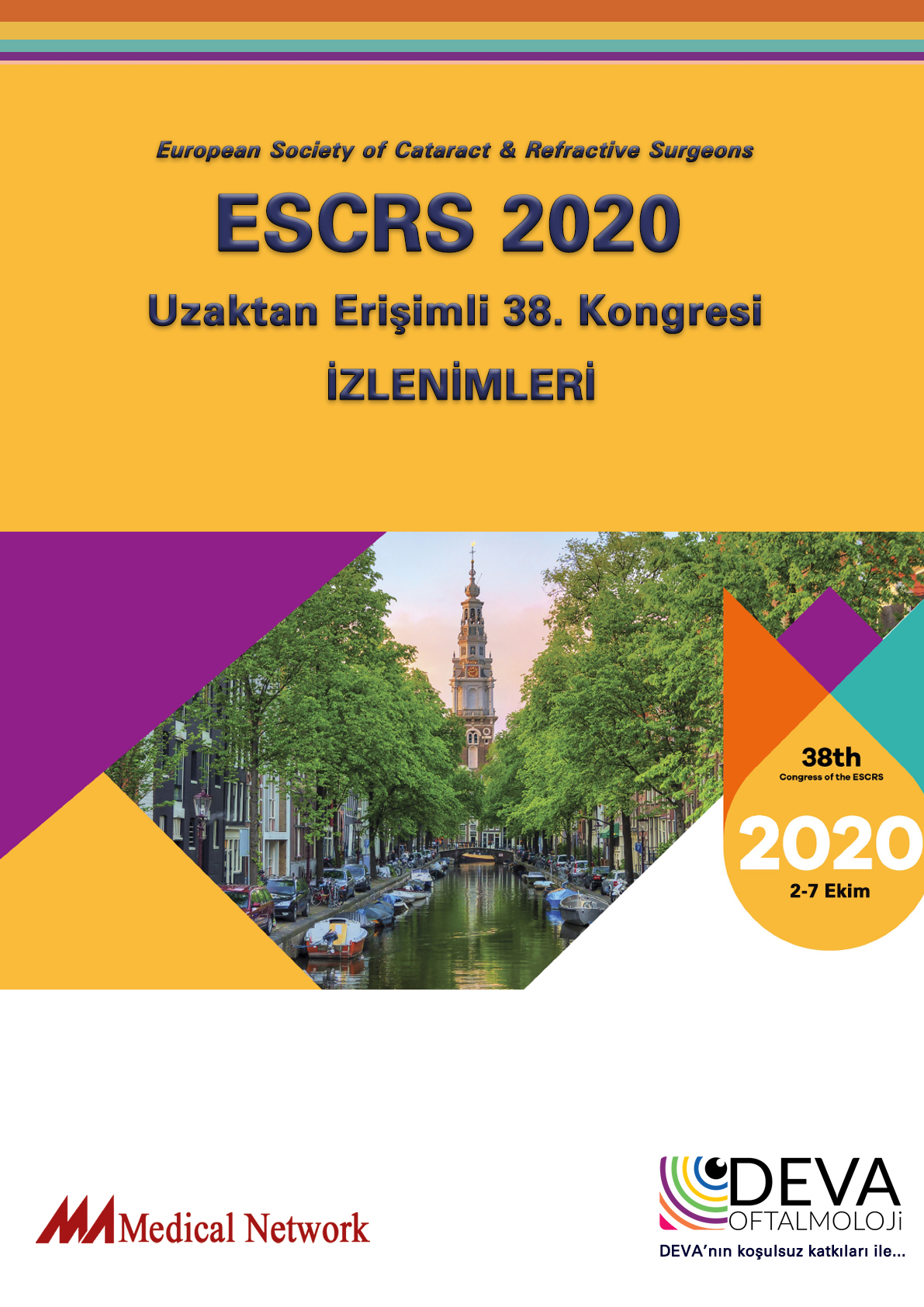 ESCRS 2020 Uzaktan Erişimli 38. Kongresi İzlenimleri